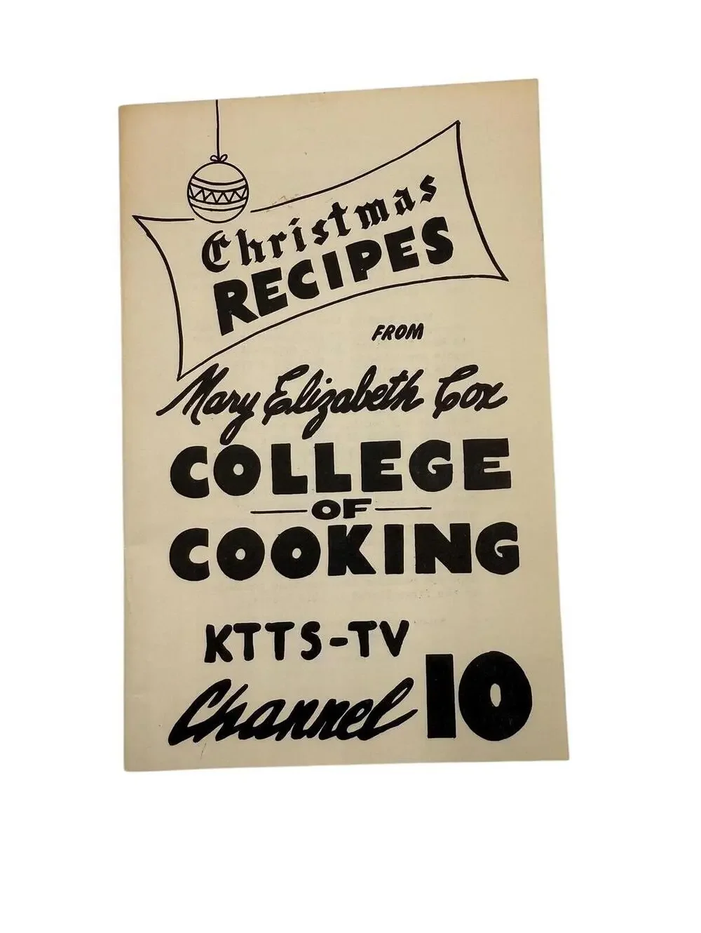 Cookbook, Christmas Recipes, College of Cooking, Mary Elizabeth Cox, KTTS-TV